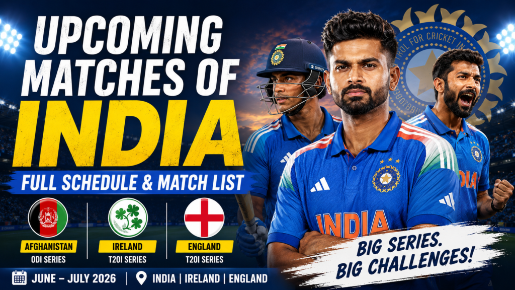 India Upcoming Matches 2026 Schedule