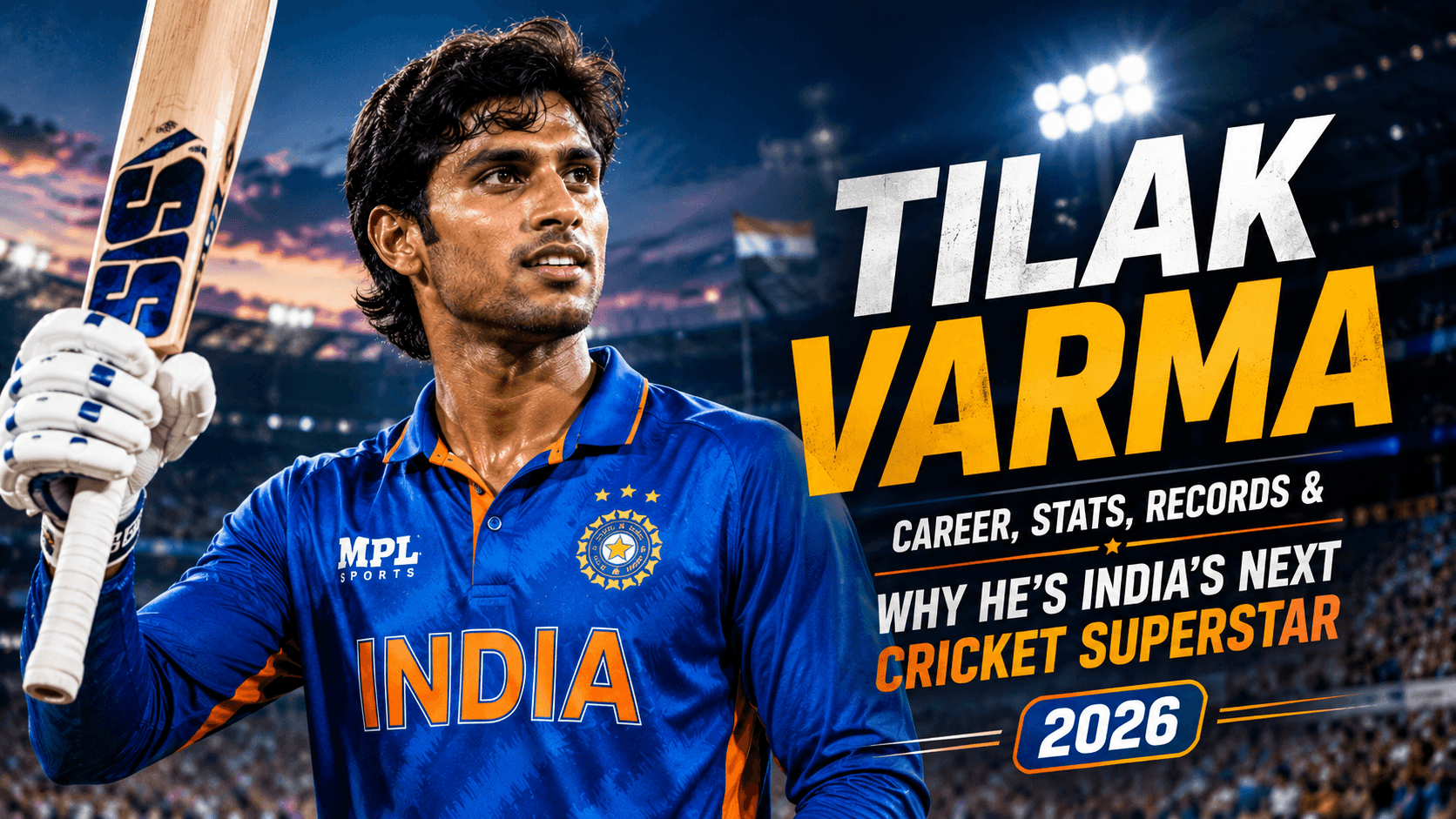 Tilak Varma Biography 2026